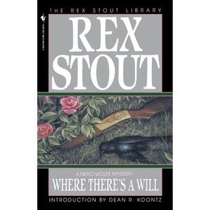 Where There's a Will -- Rex Stout
